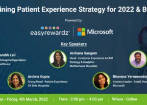 Read more about the article Redefining Patient Experience Strategy for 2022 & Beyond