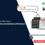 Abandoned Cart Recovery | Zence