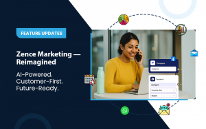Read more about the article Zence Marketing: Smarter, Faster, Sharper – What’s New?