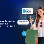 Customer retention strategies for retail brands
