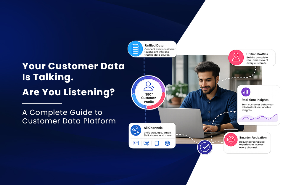 What is a Customer Data Platform