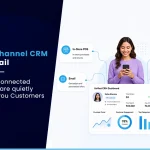 Omnichannel CRM for Retail